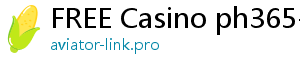 FREE Casino ph365-pilipinong sariling casino